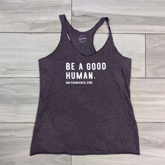 Only Human "Be a good human" Raw Hem Racer Back Tank Top - Picture 1 of 3